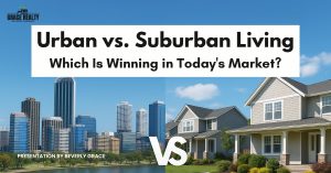 Urban vs. Suburban Living: Which Is Winning in Today’s Real Estate Market (2025 Update)