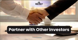 Partner with Other Investors